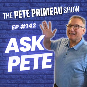 Unlocking The Potential Of Your Comfort!  Ask Pete Episode 142