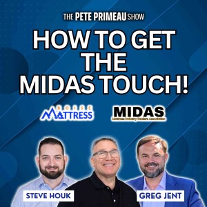 How To Get The MIDAS Touch! with Greg Jent & Steve Houk: Episode 197