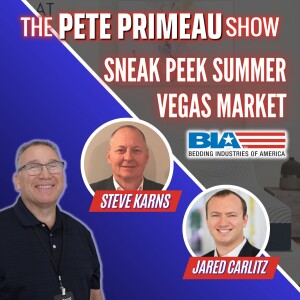 Sneak Peek Summer Vegas Market - Steve Karns & Jared Carlitz: Episode 130