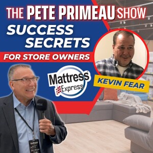 Success Secrets For Store Owners With Kevin Fear: Episode 115