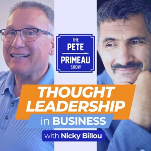 Thought Leadership in Business - Nicky Billou: Episode 134