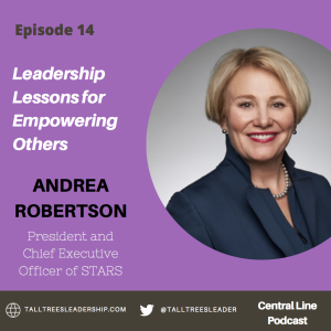 Leadership Lessons for Empowering Others with Andrea Robertson