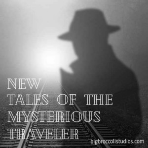 New Tales of the Mysterious Traveler E6: The Collectors