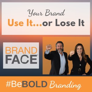 Use It or Lose It-Don't Let Your Brand Slip Away