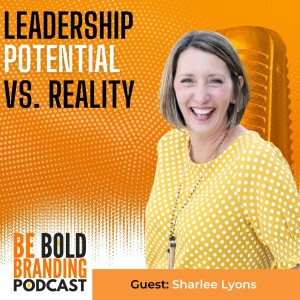 Leadership Potential vs. Reality