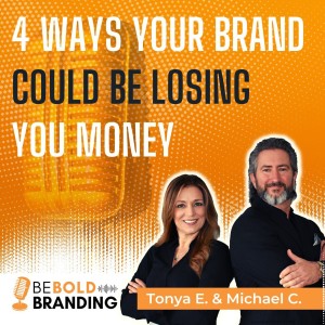 4 Ways Your Brand Could Be Losing You Money