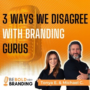 3 Ways We DISAGREE With Branding Gurus