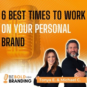 6 Best Times To Work On Your Brand