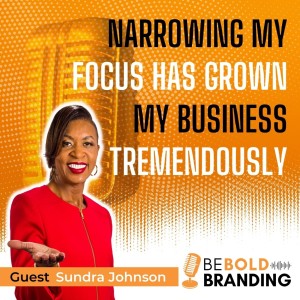 Narrowing My Focus Has Grown My Business Tremendously
