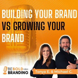 Building Your Brand vs Growing Your Brand