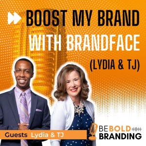 Boost My Brand With BrandFace (Lydia & TJ)