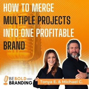 How To Merge Multiple Projects Into One Profitable Brand