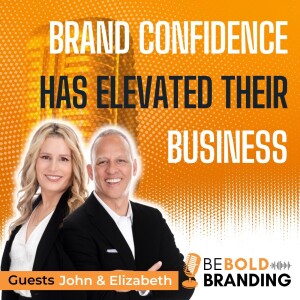 Brand Confidence Has Elevated Their Business