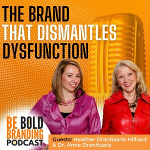 The Brand That Dismantles Dysfunction