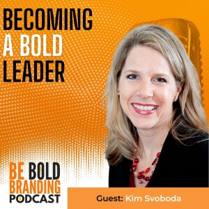 Becoming A Bold Leader