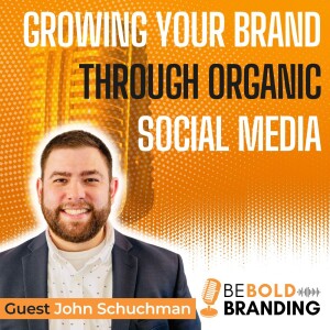 Growing Your Brand Through Organic Social Media