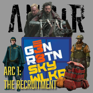 ANDOR EPISODE 2: ARC 1 THE RECRUITMENT