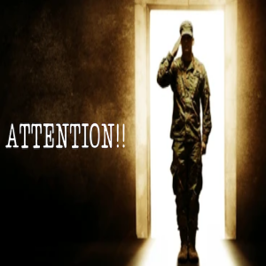Attention!! by Pastor Duane Lowe
