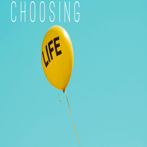 Choosing Life - Part 2 by Pastor Duane Lowe
