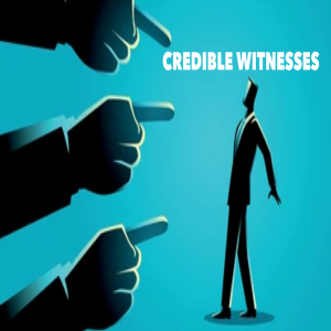 Credible Witnesses by Pastor Duane Lowe