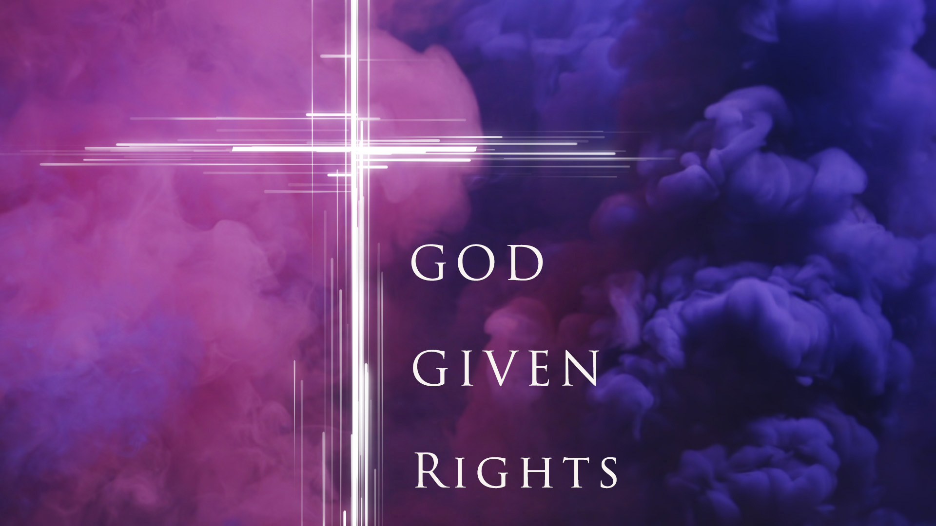 God Given Rights - Satisfaction by Pastor Duane Lowe 