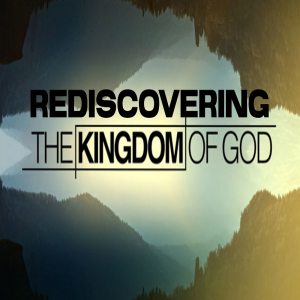 Credible Witness | Rediscovering The Kingdom Of God