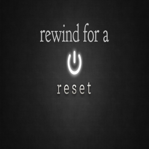 Rewind for a Reset by Pastor Ricky Poe
