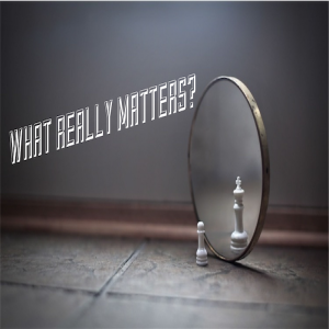 What Really Matters- Part 2 by Pastor Duane Lowe