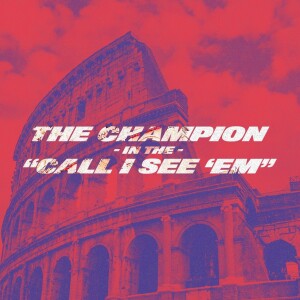 The Champion in the “Call I See Em” - Christiaan Virili