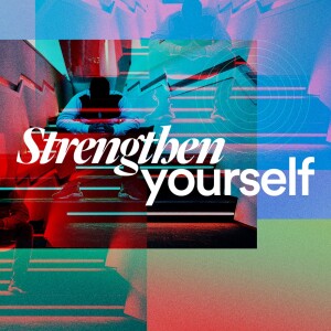Strengthen Yourself - Ps. Mike Yeager