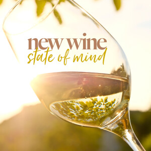 New Wine State of Mind - Ps. Natalie Contreras