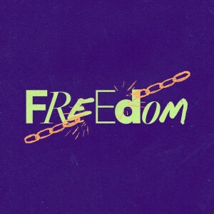 Freedom - Ps. Tom Foster