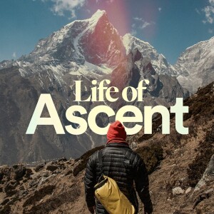 Life of Ascent - Ps. Colin Higginbottom