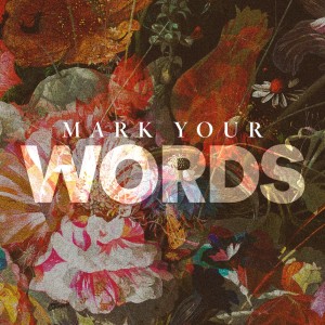 Mark Your Words - Jenny Husereau
