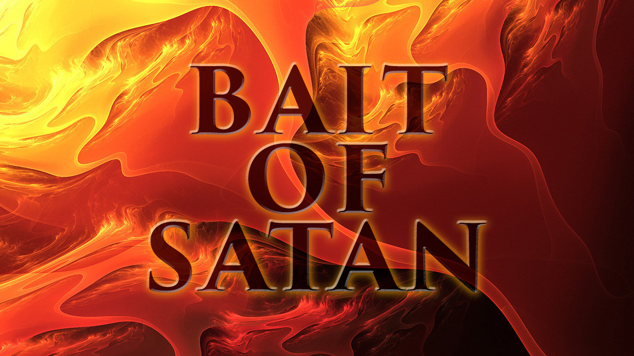 Bait Of Satan - John Bevere