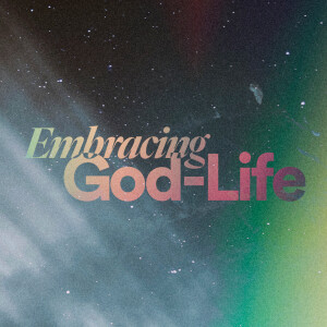 Embracing God-Life - Ps. Tracey Armstrong