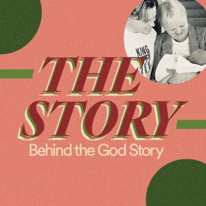 The Story Behind the God Story - Interview with Ps. Leanne Matthesius & Val Grey