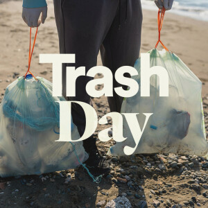 Trash Day - Ps. Leanne Matthesius