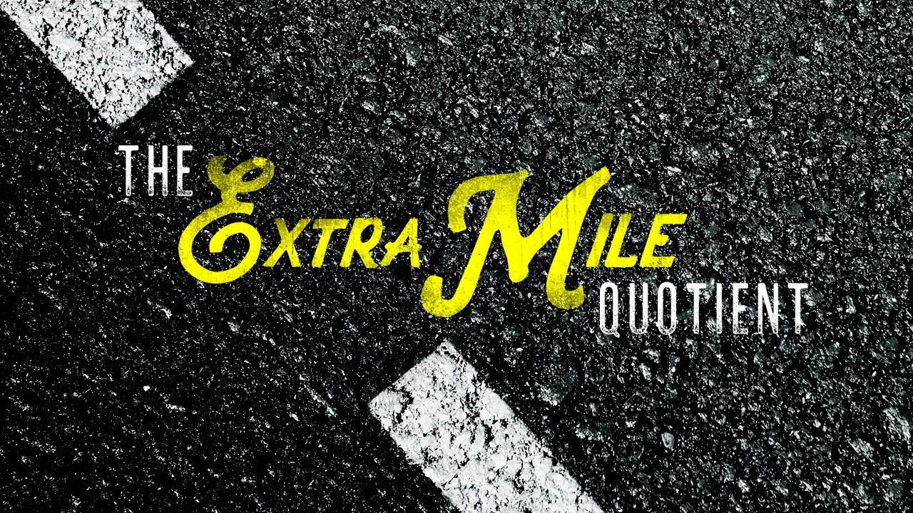 The Extra Mile Quotient - Ps. Jurgen Matthesius