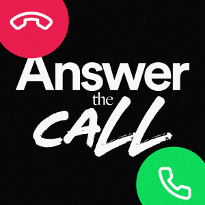 Answer the Call - Ps. Matt Tuggle