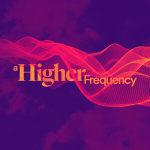 A Higher Frequency - Ps. Jurgen Matthesius
