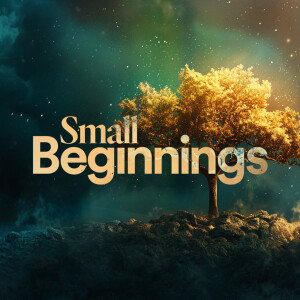 Small Beginnings - Jon Soriano