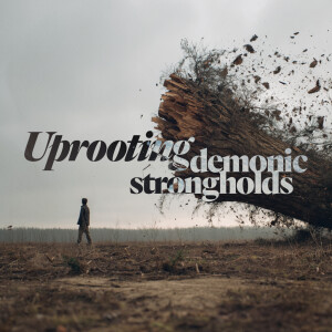Uprooting Demonic Strongholds - Ps. Marco Contreras