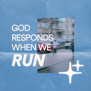God Responds When We Run - Ps. Ashley Matthesius