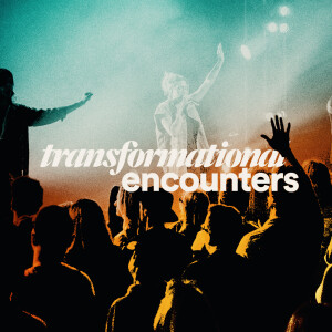 Transformational Encounters - Ps. Jurgen Matthesius