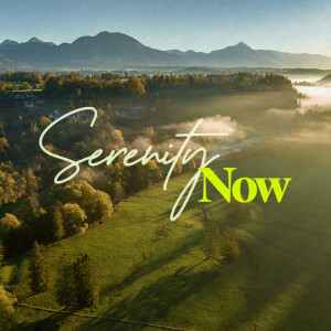 Serenity Now - Ps. Ash Matthesius