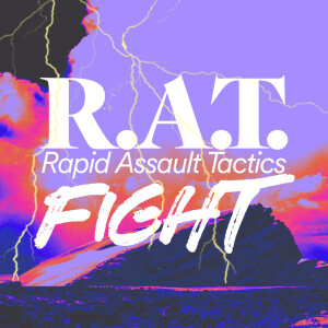 R.A.T. Fight - Ps. Matt Hubbard