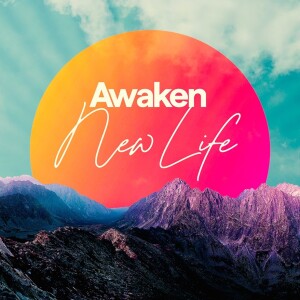Awaken New Life - Ps. Jurgen Matthesius