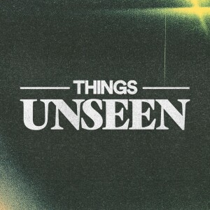 Things Unseen - Mallory Parsons