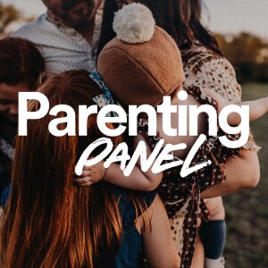 Parenting Panel - Eastlake Leaders